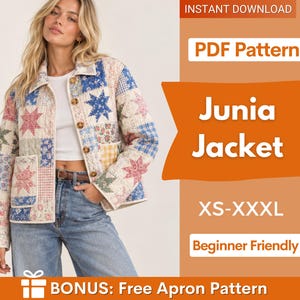 May include: A quilted jacket featuring a patchwork design of star patterns and floral prints in blue, red, and yellow. The jacket has a collar, front buttons, and two patch pockets. Text on the image reads: PDF Pattern, Junia Jacket, XS-XXXL, Beginner Friendly, BONUS: Free Apron Pattern.