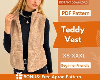 Könnte beinhalten: Eine ärmellose, flauschige Teddy-Weste in Beige mit Reißverschluss vorne. Das Bild enthält den Text: INSTANT DOWNLOAD, PDF Pattern, Teddy Vest, XS-XXXL, Beginner Friendly und BONUS: Free Apron Pattern. Die Weste wird über einem schwarzen Oberteil getragen.