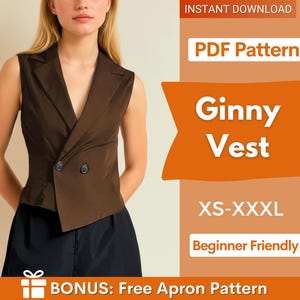 Puede incluir: Un chaleco marrón sin mangas con frente de doble botonadura, cuello de solapa y dos botones oscuros. La imagen incluye el texto: INSTANT DOWNLOAD, PDF Pattern, Ginny Vest, XS-XXXL, Beginner Friendly y BONUS: Free Apron Pattern.