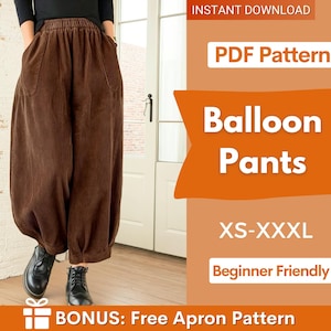 May include: Brown corduroy balloon trousers with an elastic waistband and side pockets. The image includes text: INSTANT DOWNLOAD, PDF Pattern, Balloon Pants, XS-XXXL, Beginner Friendly, and BONUS: Free Apron Pattern.