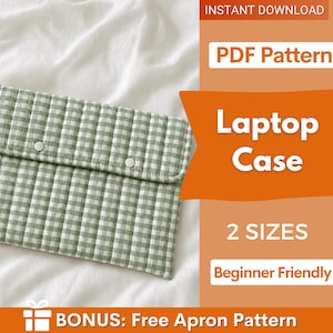 May include: A quilted laptop case with a green and white gingham pattern, featuring a flap closure with two white snap buttons. The image includes text: INSTANT DOWNLOAD, PDF Pattern, Laptop Case, 2 SIZES, Beginner Friendly, BONUS: Free Apron Pattern.