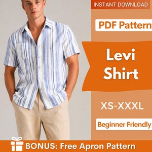 Puede incluir: Una camisa de manga corta con botones, un patrón de rayas verticales azules y blancas y un bolsillo en el pecho. La imagen incluye el texto: INSTANT DOWNLOAD, PDF Pattern, Levi Shirt, XS-XXXL, Beginner Friendly y BONUS: Free Apron Pattern.