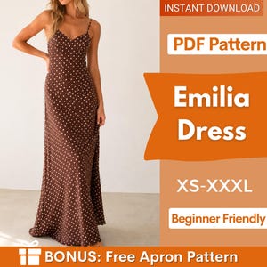 May include: A brown floor-length dress with a white polka dot pattern, thin spaghetti straps, and a V-neckline. The image includes text: PDF Pattern, Emilia Dress, XS-XXXL, Beginner Friendly, and BONUS: Free Apron Pattern.
