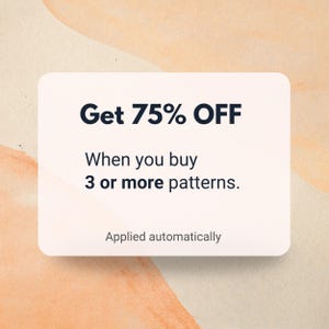 May include: A white rectangular graphic with rounded corners against a peach and beige background. The text reads "Get 75% OFF" followed by "When you buy 3 or more patterns." The text "Applied automatically" is at the bottom.