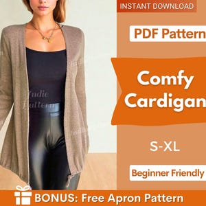 Può includere: Un cardigan beige a maniche lunghe con apertura frontale, indossato sopra un top nero e leggings neri. L'immagine include il testo: INSTANT DOWNLOAD, PDF Pattern, Comfy Cardigan, S-XL, Beginner Friendly, e BONUS: Free Apron Pattern.