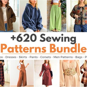 Può includere: Una collezione digitale di +620 Sewing Patterns Bundle che presenta vari capi di abbigliamento tra cui giacche, felpe con cappuccio, pantaloni, gonne, abiti e corsetti. Il testo +620 Sewing Patterns Bundle è visualizzato sopra le categorie.