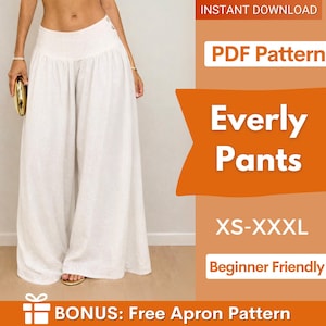 Può includere: Pantaloni bianchi a gamba larga con vita alta. L'immagine include il testo: INSTANT DOWNLOAD, PDF Pattern, Everly Pants, XS-XXXL, Beginner Friendly e BONUS: Free Apron Pattern. I pantaloni presentano un taglio ampio e fluido di colore bianco.
