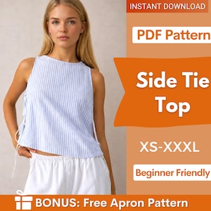 Könnte beinhalten: Ein ärmelloses, hellblau-weiß gestreiftes Top mit Seitenschlitz. Das Bild enthält auch den Text "Side Tie Top", "XS-XXXL" und "Beginner Friendly". Das Bild ist ein PDF-Muster-Download mit einem kostenlosen Schürzenmuster als Bonus.