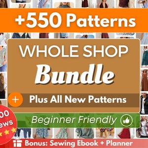 Whole Shop Bundle +550 Sewing Patterns | Sewing Patterns | Women Patterns | Men Patterns | Beginner Sewing Patterns Dress Corset Pants Top