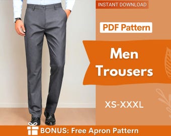 May include: A pair of charcoal gray trousers with a button closure and belt loops. The image includes text that reads: INSTANT DOWNLOAD, PDF Pattern, Men Trousers, XS-XXXL, and BONUS: Free Apron Pattern. The trousers are shown in a straight-leg cut.