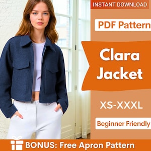May include: A navy blue cropped jacket with a collar, long sleeves, and two front chest pockets. The text on the image reads: INSTANT DOWNLOAD, PDF Pattern, Clara Jacket, XS-XXXL, Beginner Friendly, BONUS: Free Apron Pattern.