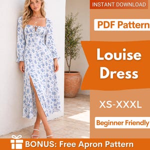 May include: A long-sleeved white dress with a blue floral pattern, featuring a square neckline, a front tie detail, and a high side slit. The image includes text: INSTANT DOWNLOAD, PDF Pattern, Louise Dress, XS-XXXL, Beginner Friendly, BONUS: Free Apron Pattern.