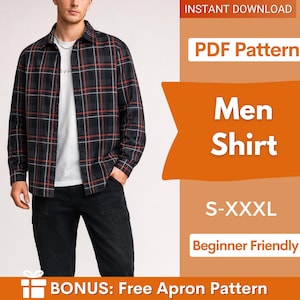 May include: A black and red plaid shirt with long sleeves, worn over a white t-shirt. The image includes text that says "Men Shirt" and "S-XXXL". The image also says "Beginner Friendly" and "BONUS: Free Apron Pattern".
