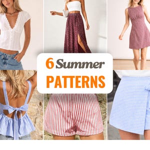 May include: A collage of six clothing items featuring a white lace-trimmed top, a floral maxi skirt with a slit, a mauve mini dress, a blue and white striped tie-back top, red and white striped shorts, and a blue gingham wrap skirt with text 6 Summer PATTERNS.