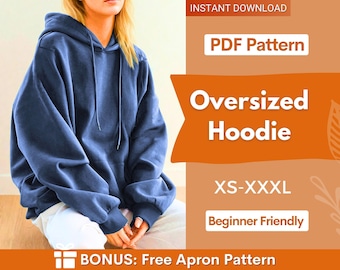 Puede incluir: Una sudadera con capucha azul marino de corte oversize con capucha, mangas largas y cordones. La imagen incluye el texto: INSTANT DOWNLOAD, PDF Pattern, Oversized Hoodie, XS-XXXL, Beginner Friendly y BONUS: Free Apron Pattern.