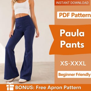 May include: Navy blue flared pants with a high waist. The image includes text that reads "Paula Pants" and "XS-XXXL". The words "PDF Pattern" and "Beginner Friendly" are also visible. A bonus free apron pattern is included.