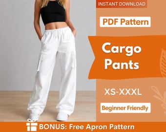 Puede incluir: Pantalones cargo blancos con cintura de cordón y bolsillos laterales. La imagen incluye el texto: INSTANT DOWNLOAD, PDF Pattern, Cargo Pants, XS-XXXL, Beginner Friendly y BONUS: Free Apron Pattern. Los pantalones tienen un corte ancho.