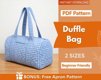 May include: A quilted duffle bag with a light blue and white gingham pattern and two matching fabric handles. The image includes text: INSTANT DOWNLOAD, PDF Pattern, Duffle Bag, 2 SIZES, Beginner Friendly, and BONUS: Free Apron Pattern.