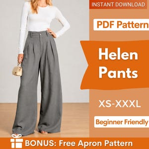 Puede incluir: Una persona lleva pantalones grises de pernera ancha con una camiseta blanca de manga larga. La imagen incluye el texto "Helen Pants" y "XS-XXXL". La imagen también dice "Beginner Friendly" y "Bonus: Free Apron Pattern".