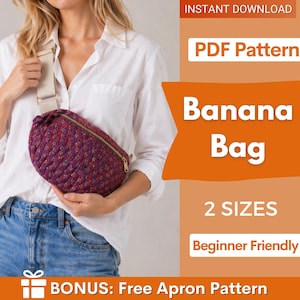 May include: A quilted purple banana bag with a small floral pattern, a gold-tone zipper, and a beige adjustable strap. The image includes text: INSTANT DOWNLOAD, PDF Pattern, Banana Bag, 2 SIZES, Beginner Friendly, BONUS: Free Apron Pattern.