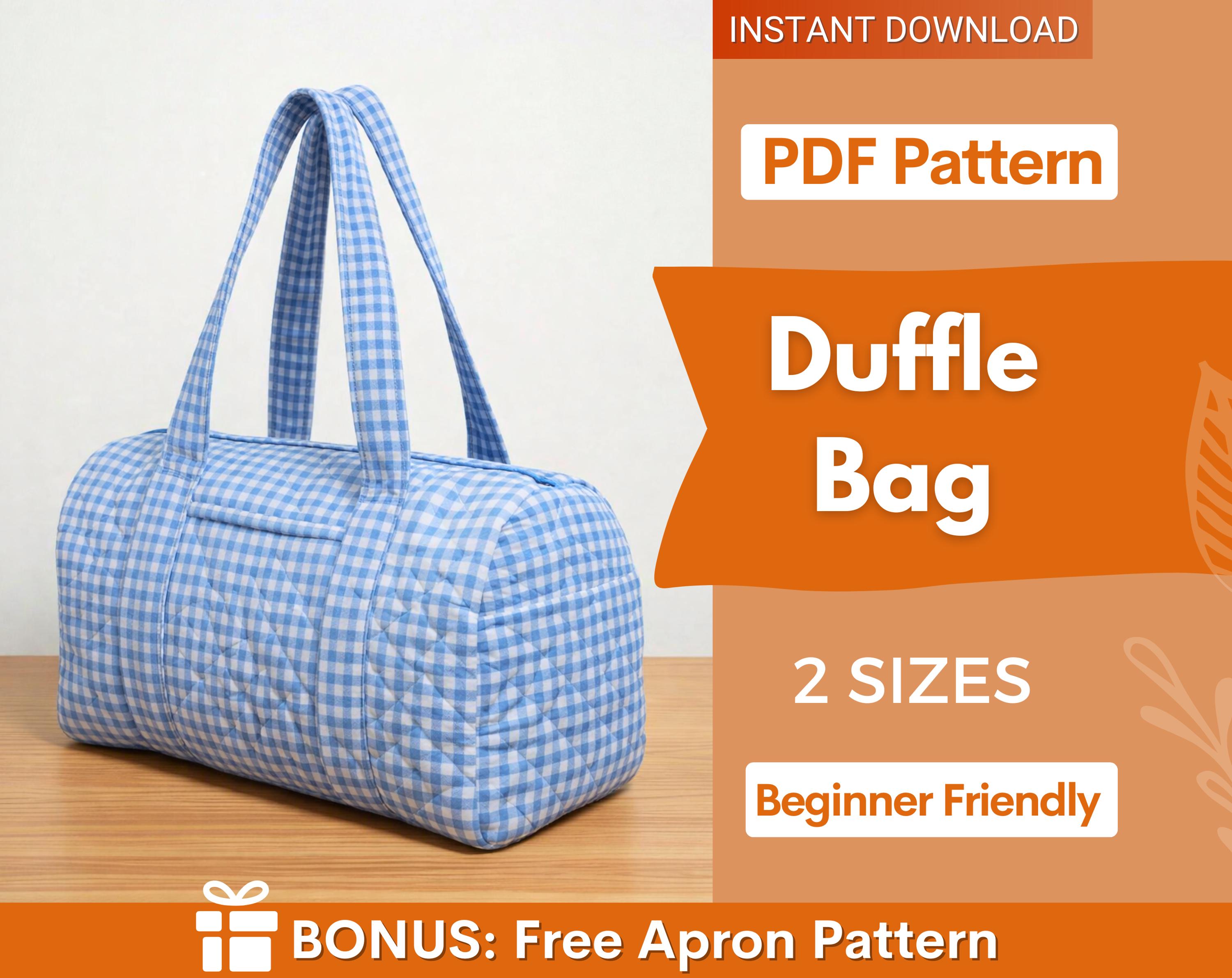 Duffle Bag Pattern | Bag Sewing Pattern | Beginner Pattern | Travel Bag ...