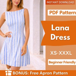 Puede incluir: Un vestido sin mangas con un patrón de rayas verticales blancas y azules. La imagen incluye el texto: INSTANT DOWNLOAD, PDF Pattern, Lana Dress, XS-XXXL, Beginner Friendly y BONUS: Free Apron Pattern. El vestido presenta un escote barco.