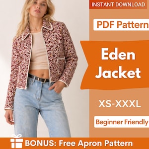 May include: A floral print jacket with white trim and pockets. The jacket is part of the "Eden Jacket" PDF pattern, available in sizes XS-XXXL. The pattern is beginner-friendly and includes a bonus free apron pattern.