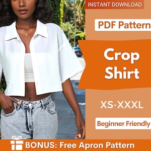 Może przedstawiać: Biała koszula z krótkim rękawem, zapinana na guziki, z kołnierzykiem. Obraz zawiera tekst: PDF Pattern, Crop Shirt, XS-XXXL, Beginner Friendly oraz BONUS: Free Apron Pattern. Koszula jest noszona na białym topie z jasnoniebieskimi dżinsami.
