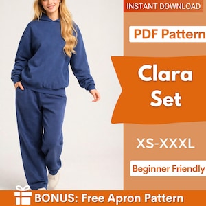 Könnte beinhalten: Eine Person trägt einen blauen Kapuzenpullover und eine passende Jogginghose. Das Bild enthält den Text "Clara Set", "XS-XXXL" und "Beginner Friendly". Das Bild zeigt auch "Instant Download" und "Bonus: Free Apron Pattern".