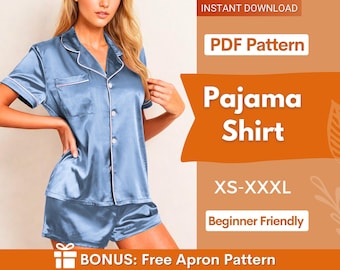Puede incluir: Una camisa de pijama de satén azul con mangas cortas, cuello de solapa, ribetes blancos y cierre frontal de botones. La imagen incluye el texto: INSTANT DOWNLOAD, PDF Pattern, Pajama Shirt, XS-XXXL, Beginner Friendly, BONUS: Free Apron Pattern.