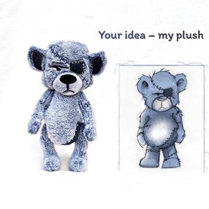 May include: A gray plush bear with a black eye patch, stitched details, and a black nose, standing next to a matching sketch of the bear. The text "Your idea – my plush" is printed in dark gray above the sketch on a plain white background.