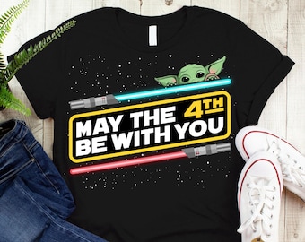 may the 4th be with you tshirt