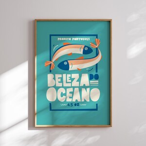 Almanac Co Prints blue poster featuring two colorful fish with the text 'Beleza do Oceano' in bold lettering, Portuguese style.