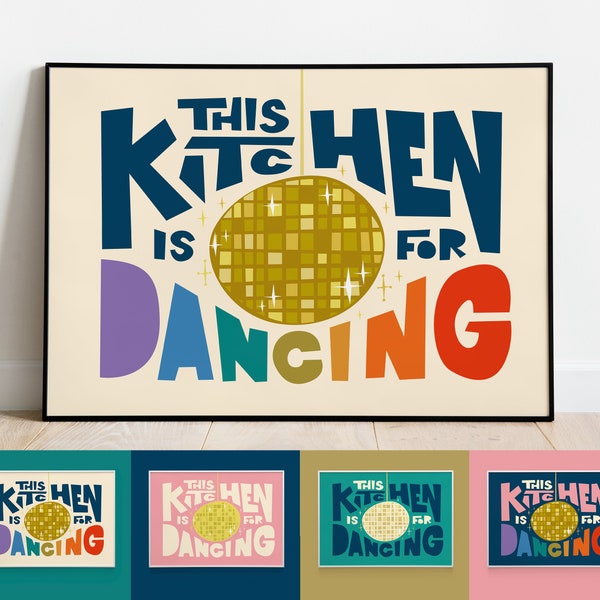 This Kitchen is for Dancing Print | Kitchen Poster Gift | Rainbow Art | Wall Decor | Dance Glitterball | Housewarming | Mid Century