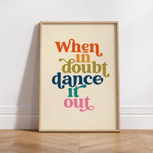 Wenn Sie Zweifel haben, tanzen Sie mit Dancing Queen Disko | Regenbogen Wand Dekor | Retro Kunst | Tanzmusik Druck | Bild Wand Typo Geschenk
