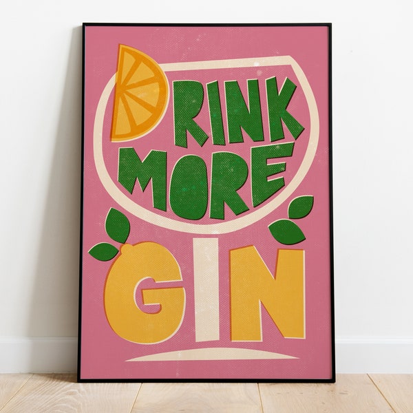 Kitchen Poster Print | Drink More Gin | Cocktail Art | Wall Decor | Vintage Poster | Kitchen |Mid Century Style Art | Foodie Gift | G and T