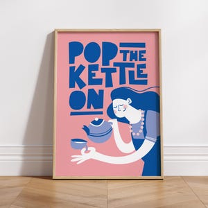Faites chauffer la bouilloire Impression | affiche de cuisine | Tasse de thé | Décoration murale | Bière anglaise | Cadeau de pendaison de crémaillère | Style Mid-Century | tasse de thé britannique