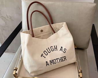 tough as mother bag gifts for mom Tote bag birthday gift for mom -new mom gift -mothers day gift-mom to be gift IM2