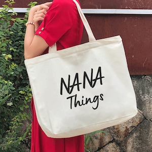 NANA Things tote bag -gift for nana-grandma gift-grandma birthday gift-new grandma gift-personalized tote bag With pockets and zippers-TH844