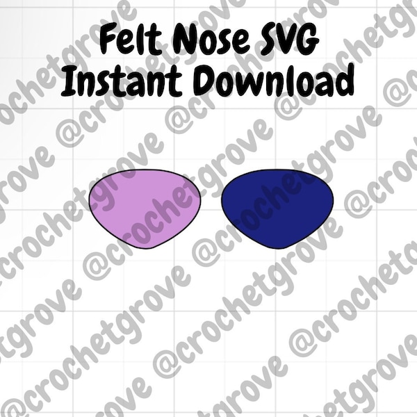 Felt Nose SVG Instant Download.