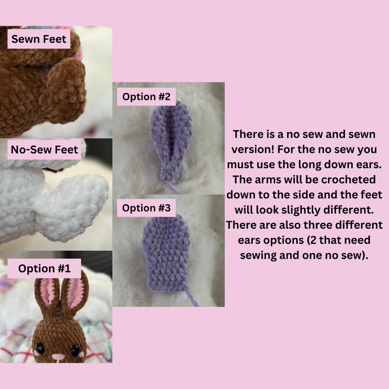 Puede incluir: Tres opciones diferentes de orejas de ganchillo para un animal de peluche. La opci&oacute;n 1 es una oreja de conejo marr&oacute;n con el interior rosa. La opci&oacute;n 2 es una oreja morada con una puntada larga. La opci&oacute;n 3 es una oreja morada con una puntada corta. El texto dice: "&iexcl;Hay una versi&oacute;n sin coser y una versi&oacute;n cosida! Para la versi&oacute;n sin coser, debes usar las orejas largas que cuelgan. Los brazos se tejer&aacute;n hacia abajo en el lateral y los pies tendr&aacute;n un aspecto ligeramente diferente. Tambi&eacute;n hay tres opciones de orejas diferentes (2 que necesitan coser y una sin coser)."