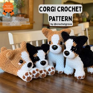 May include: Four crochet corgi dog plushies in various poses. Two are lying down, and two are standing. The corgis are primarily brown, black, and white, with black button eyes and detailed paws. The image includes text that says "CORGI CROCHET PATTERN".