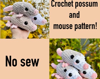 Crochet no sew possum and mouse pattern
