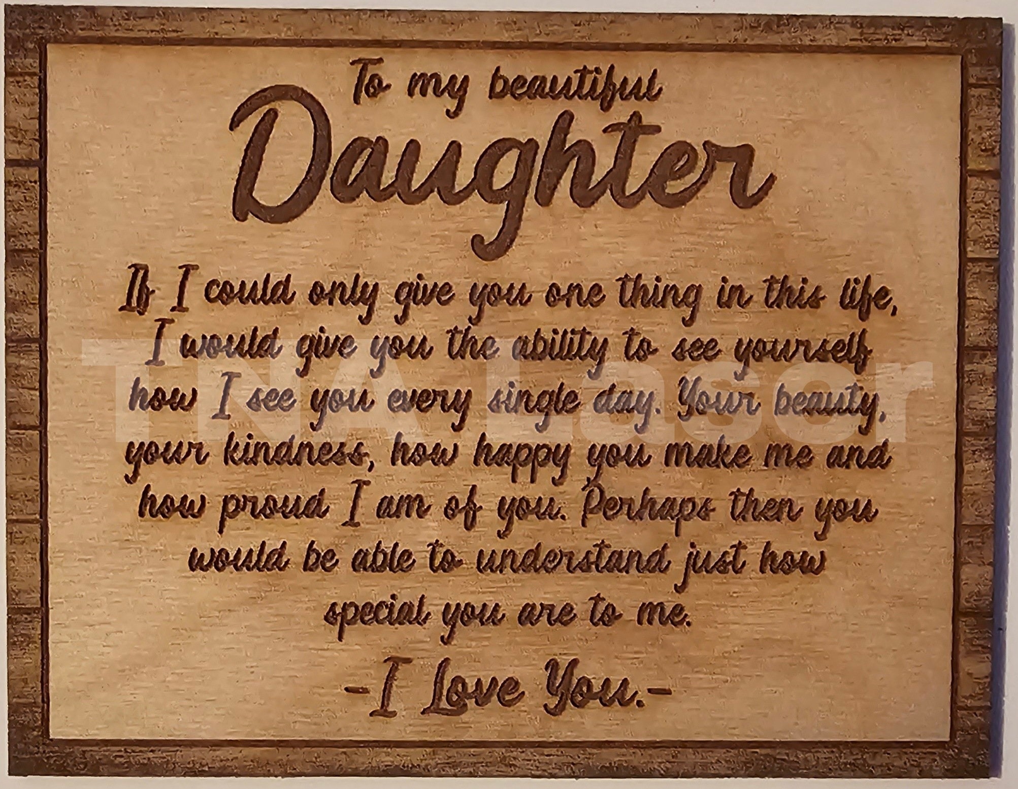 Glowforge Digital Laser Ready Design File - to My Daughter - Wood Engrave  File - SVG - Poem - Dad - Mom - Love - Quote - Etsy, image size:2005x1554