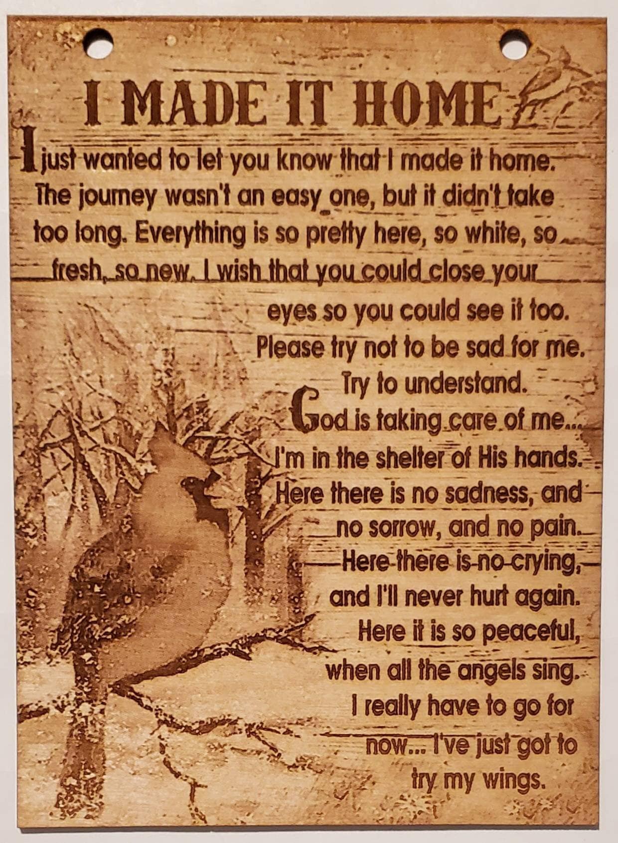 Glowforge Digital Laser Ready Design File - I Made It Home Poem - Wood Engrave File - SVG - PDF - PNG - Cardinal - Memorial - Heaven -