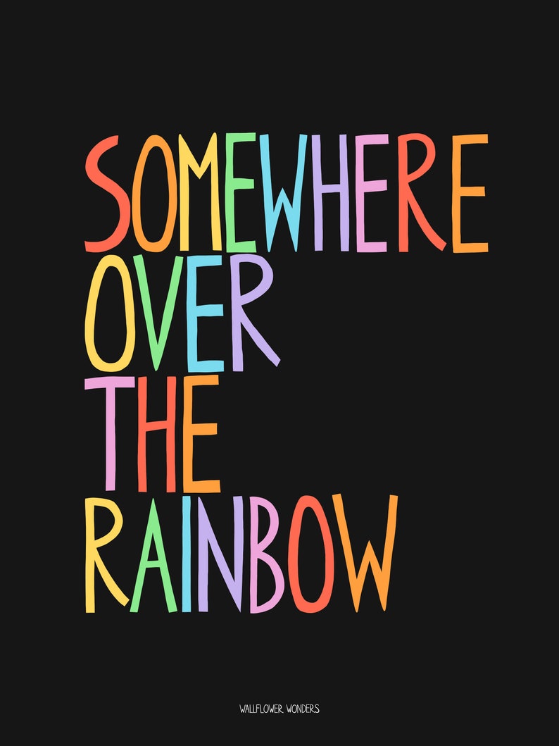 somewhere over the rainbow somewhere over the rainbow