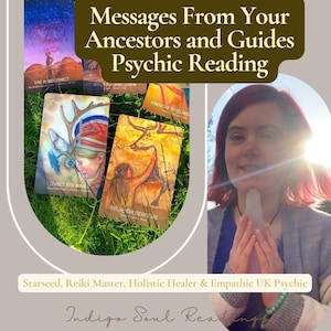 Messages From Your Ancestors And Guides (Full, In Depth, Psychic, Channeled, Email Reading) Empathic UK Psychic