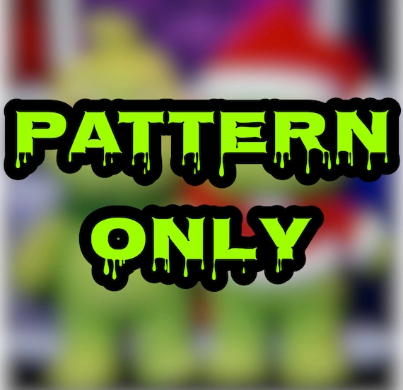 Grinch | Pattern Only