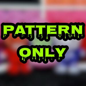 May include: The text PATTERN ONLY is displayed in a bright lime green color with a dripping, liquid-like effect on the bottom edges of each letter. The font is bold, blocky, and outlined in black, set against a blurred, multi-colored background.