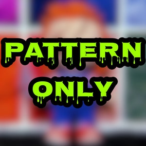 Chucky | Pattern Only